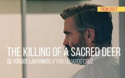 FICM 2017: The killing of a sacred deer de Yorgos Lanthimos