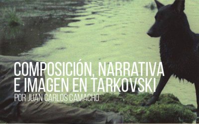 Composición, narrativa e imagen en Tarkovski