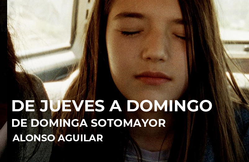 De jueves a domingo de Dominga Sotomayor