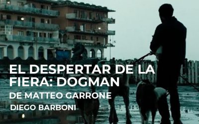 El despertar de la fiera: Dogman de Matteo Garrone