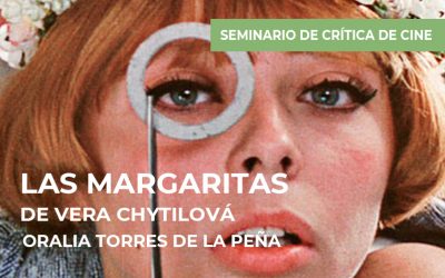 Seminario de crítica de cine: Las margaritas de Vera Chytilová