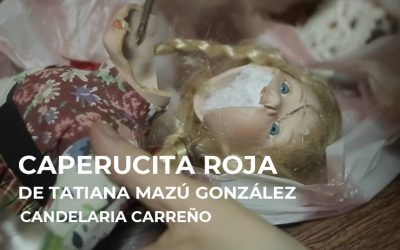 Caperucita Roja (2019) de Tatiana Mazú González