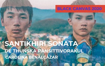 Black Canvas 2020: Santikhiri Sonata de Thunska Pansittivorakul