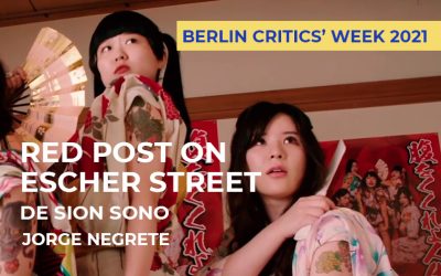 Berlin Critics’ Week 2021: Red Post on Escher Street de Sion Sono