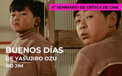 4º Seminario de crítica de cine: Buenos días de Yasujiro Ozu
